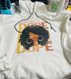 Unapologetically Dope